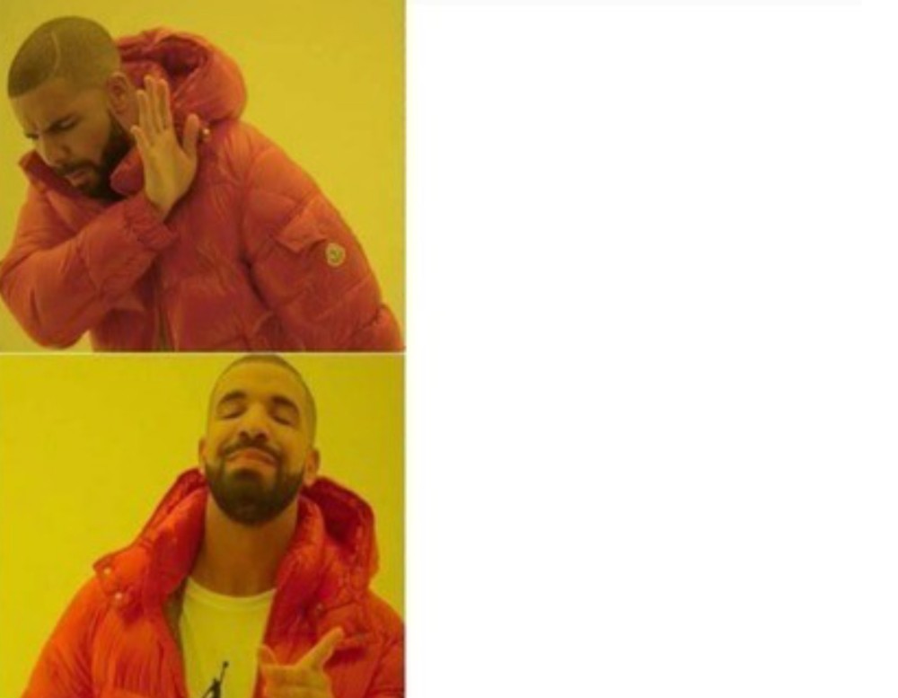 Создать мем: drake мем, мем с чуваком в оранжевой куртке, шаблон мема с дрейком