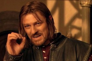 Create meme: you cannot just take the meme, Boromir Lord of the rings, Sean bean Boromir
