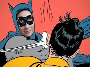 Create meme: Batman and Robin meme, Batman slap, Batman and Robin slap