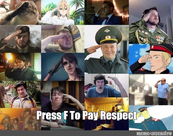 Meme: Press F To Pay Respect - All Templates 