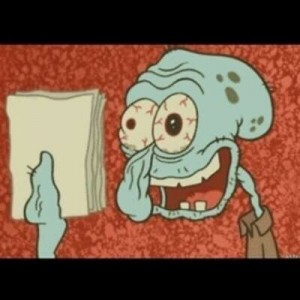 Create meme: frame from the movie, squidward bomb, the meme about squidward and homework