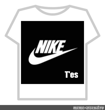 Create meme nike on a black background, t-shirt roblox nike, the get t  shirt nike - Pictures 