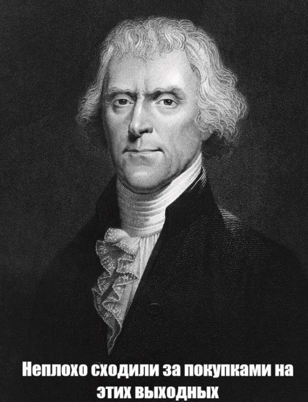 Create meme: Thomas jefferson, Thomas Jefferson, Thomas Jefferson (1743-1826)