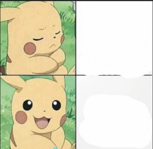 Create meme: memes with Pikachu in Russian, pokemon pikachu let's go, pokemon