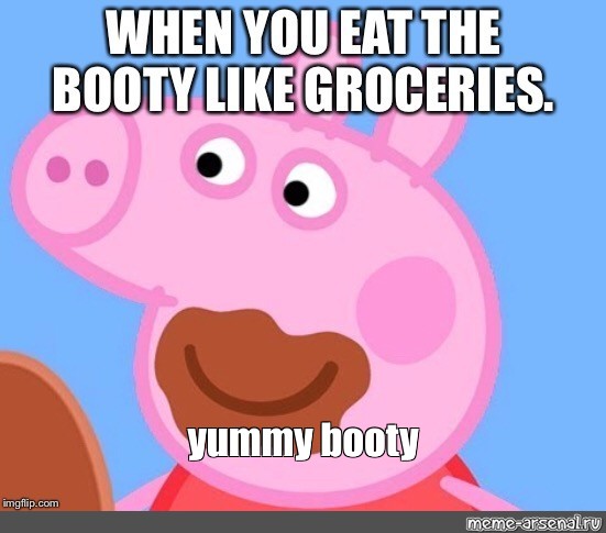 Yummy Booty