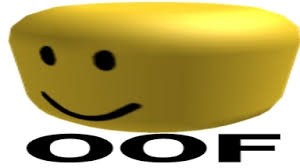 Create meme: rofl face roblox, the get oof, text 