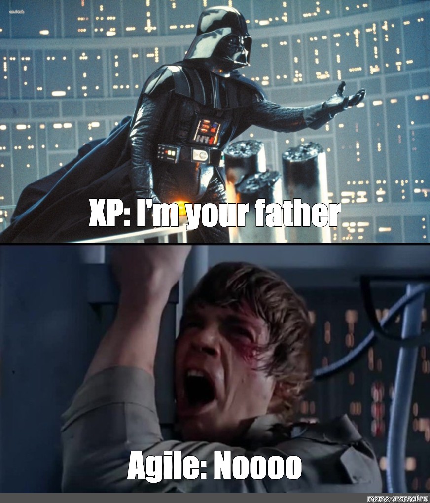 Somics Meme Xp I M Your Father Agile Noooo Comics Meme Arsenal Com