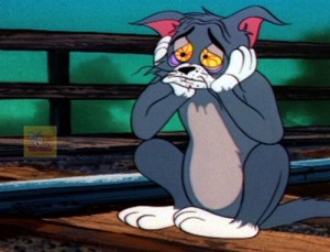 Create meme: the cat from Tom and Jerry pictures, Tom cat from Tom and Jerry photo, sad Tom from Tom and Jerry