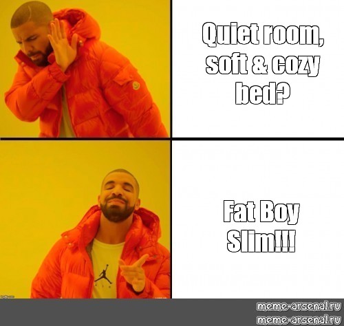 Somics Meme Quiet Room Soft Cozy Bed Fat Boy Slim Comics Meme Arsenal Com