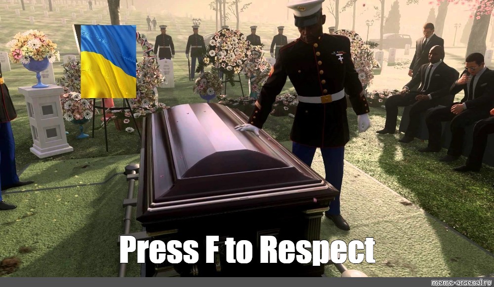 Meme: Press F to Respect - All Templates 