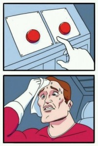 Создать мем: красная кнопка мем, тяжелый выбор мем, сложный выбор мем