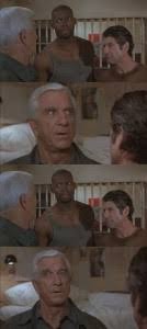 Create meme: prison changes people meme, prison changes people, I used to be white, Leslie Nielsen prison changes people