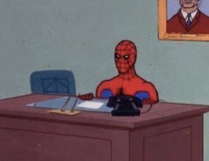 Create meme: Spiderman memes office, Spiderman meme Desk, meme Spiderman