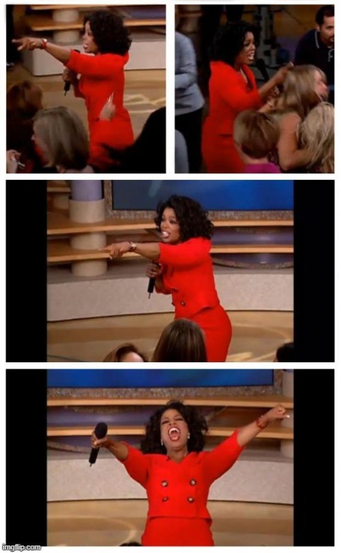 Create meme: Oprah Winfrey, girl , oprah what meme