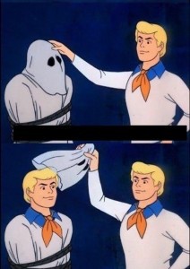 Create meme: Scooby Doo unmasks the, scooby doo meme, Scooby Doo memes