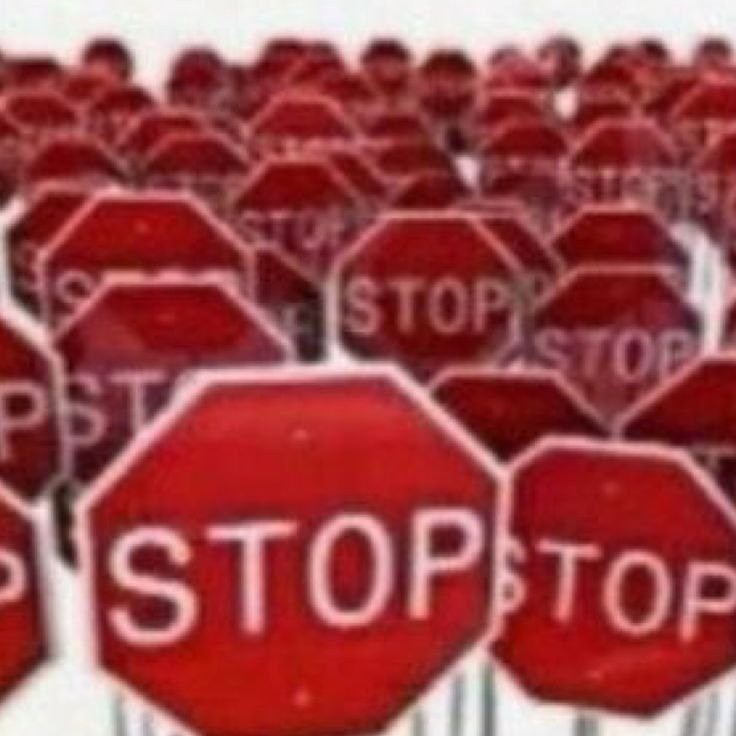 Create meme: stop , stop stop stop, stop sign