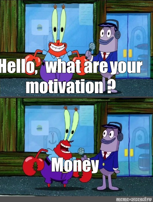 Hello what happened. Spongebob money meme.