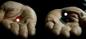 Create meme: matrix choice pill, blue pill, red and blue pill