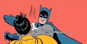 Создать мем: slap, пощечина, batman robin