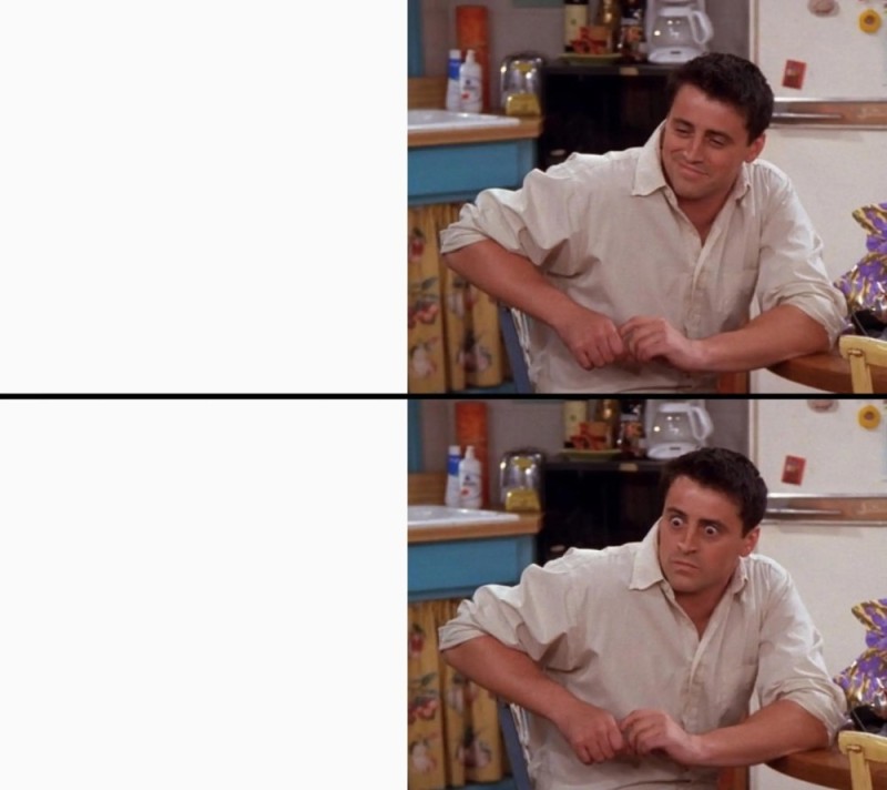 Create meme: Joe friends meme, Joey , Joe tribbiani meme