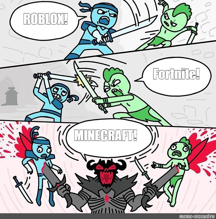 Somics Meme Roblox Fortnite Minecraft Comics Meme Arsenal Com - minecraft vs roblox vs fortnite
