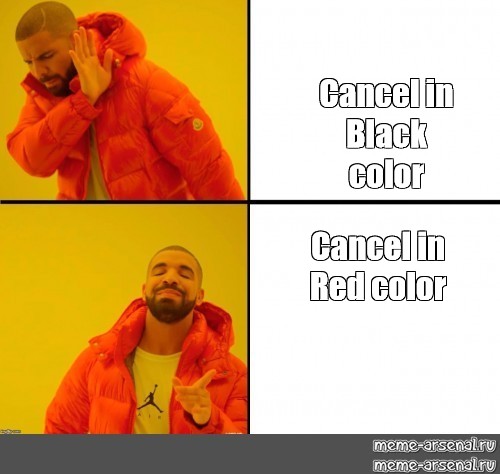 Сomics meme: "Cancel in Black Cancel in Red color" - Comics Meme -arsenal.com