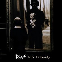 Создать мем: koяn 1996 life is peachy, korn iii: remember who you are, 1996 - life is peachy