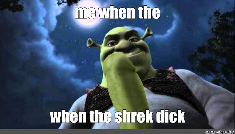 Memes "Shrek zabumba, Shrek Arthur, Shrek " (11) .