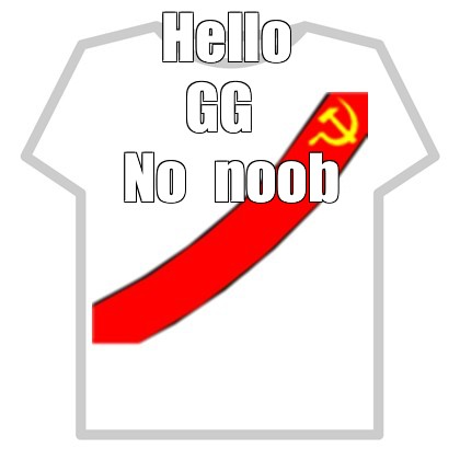 Create Meme Hello Gg No Noob Supreme Roblox T Shirt Shirt