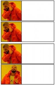 Create meme: template meme, drake meme, meme with Drake pattern