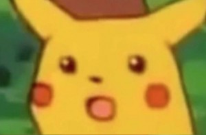 Create meme: Pikachu with his mouth open, pokemon Pikachu meme, Pikachu meme