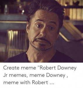 Create meme: meme Robert Downey, Robert Downey ml meme, Robert Downey