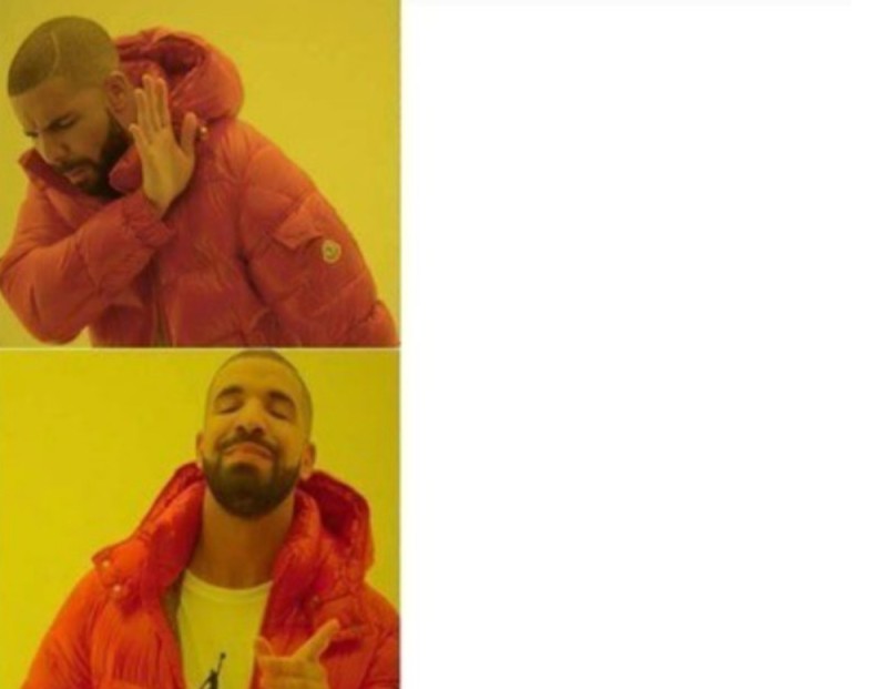 Create meme: drake meme, meme with the dude in the orange jacket, template meme with Drake