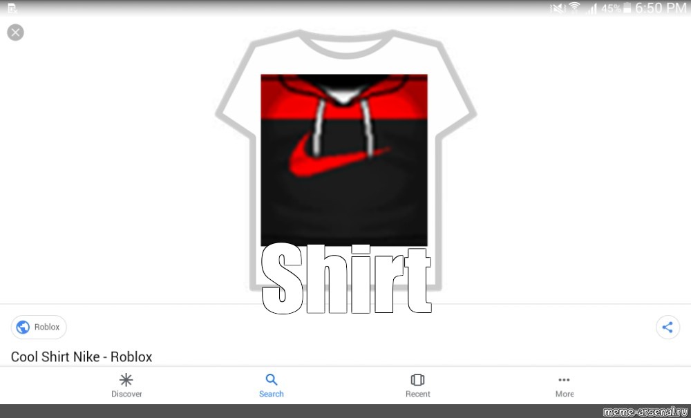 Create meme shirt roblox, the get t shirt nike, t-shirt for the get black  - Pictures 