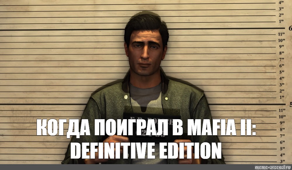 Мем: "мафия 2 definitive edition, игра mafia 2, mafia: definitive edit...