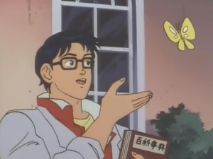 Create meme: is this a pigeon meme original, is this a pigeon meme, meme with butterfly anime original