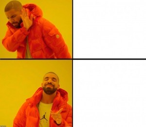 Create meme: the Negro in the orange jacket, Drake meme template, Drake meme