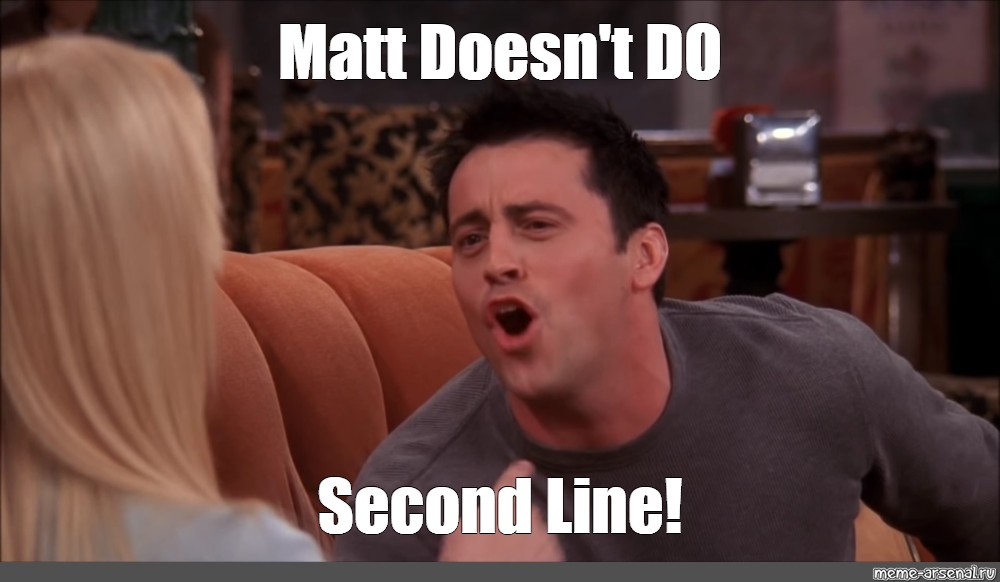 Мем: "Matt Doesn't DO Second Line!", , джо триббиани гифки,д...
