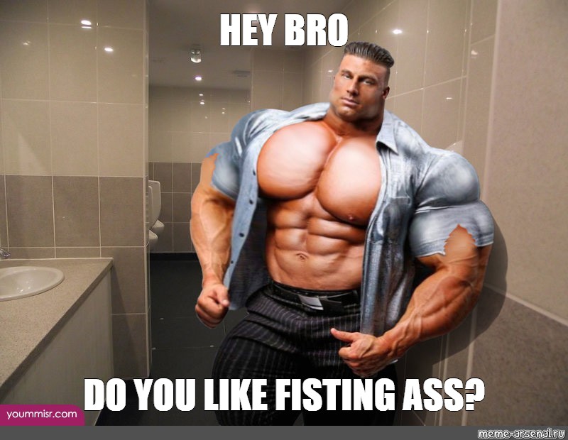 Fist Ass