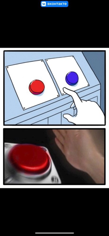 Create meme: meme with red and blue button, red button meme, button meme