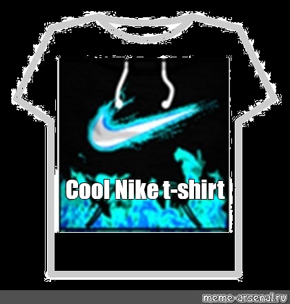 Create comics meme Nike t shirt roblox, nike, roblox t shirt black nike -  Comics 