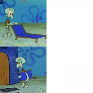 Create meme: squidward surname, squidward chaise, squidward meme template