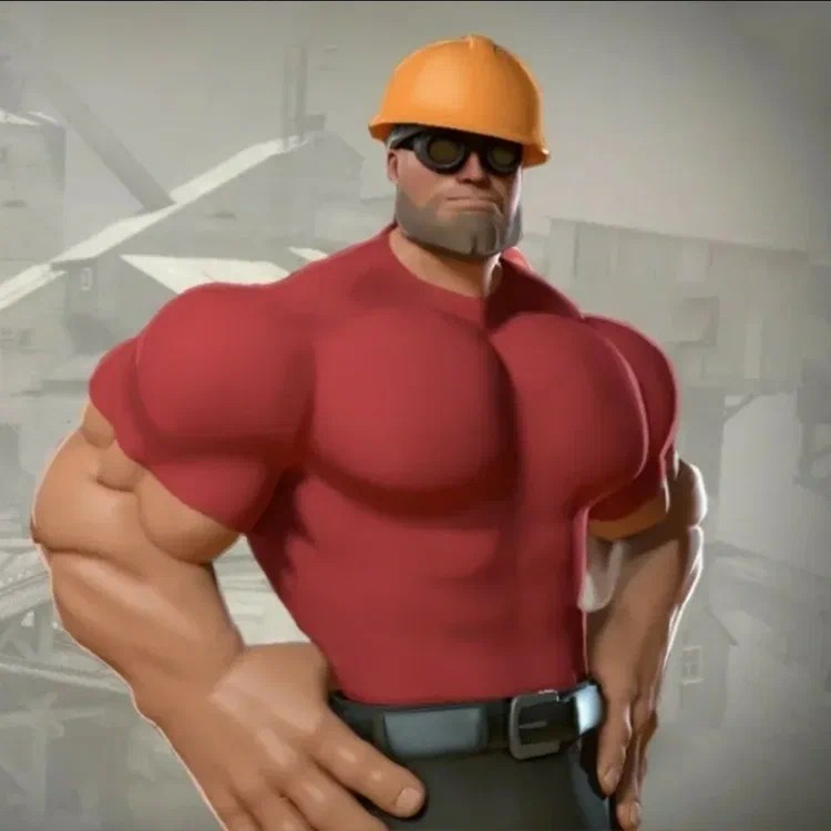 Create meme: tf engineer is a huge jock, tim fortress 2 jock, tf 2 buff engineer