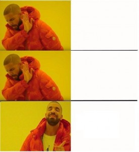 Create meme: template meme with Drake, meme with Drake pattern, meme with a black man in the orange jacket pattern