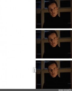 Create meme: meme with Fassbender, meme with Fassbender is excellent, Fassbender meme