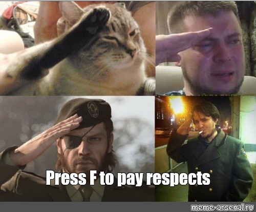 Press F to Pay Respects Template HD, Press F to Pay Respects