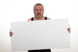 Создать мем: толстый человек держит табличку, мужчина, чистый лист бумаги в руках