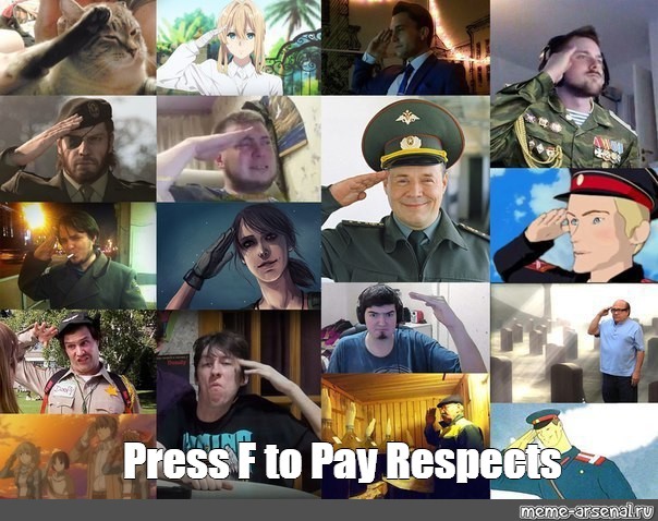 Press F to pay Respect. - 9GAG