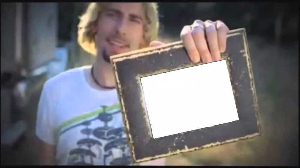 Nickelback Look At This Photograph Meme Generator