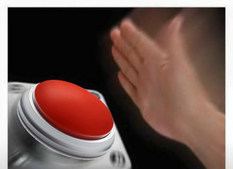 Create meme: red button meme, big red button, panic button